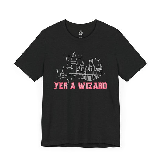Yer a Wizard Tee