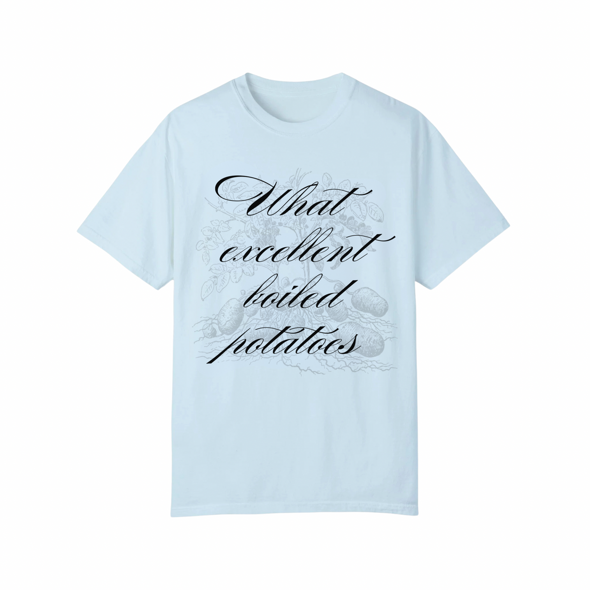 Boiled Potatoes Tee