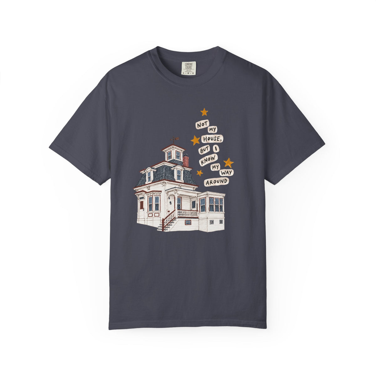 I Know My Way Around Tee