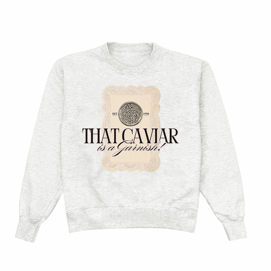 Caviar is a Garnish Crew