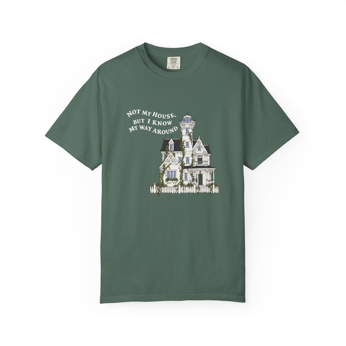 Not My House Tee