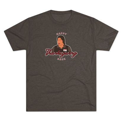 Happy Thanksgiving Back Tri-Blend Tee